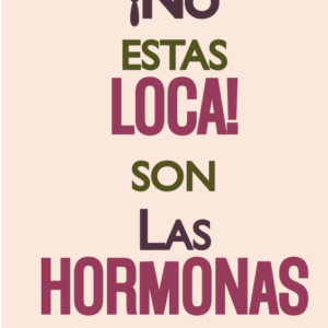 Diario Imprimible: ¡No Estás Loca! Son las Hormonas